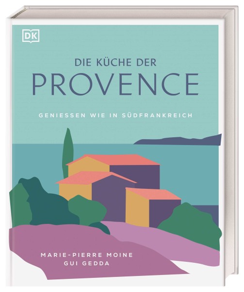 Die Küche der Provence - Das Kochbuch