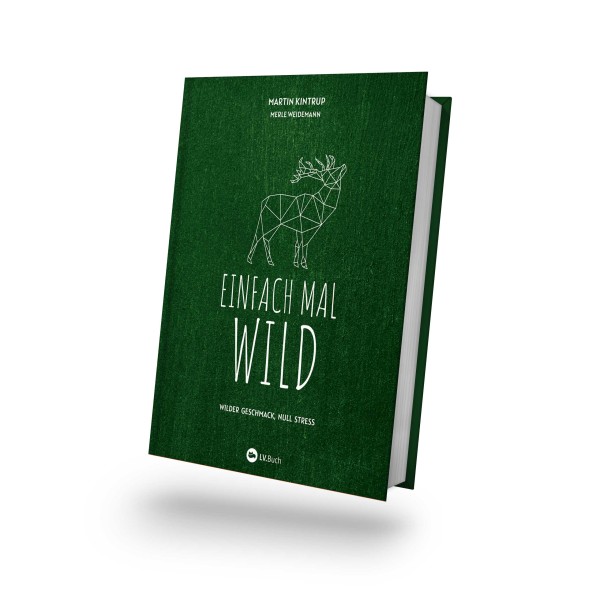 Einfach mal Wild Kochbuch