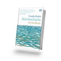 Mittelmeerküche - Ein Kochbuch Mittelmeerküche - Ein Kochbuch